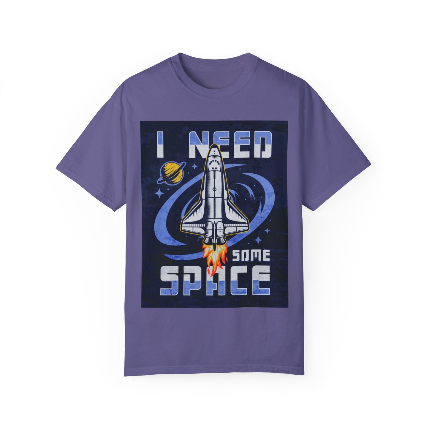 I Need Space Dyed T-shirt